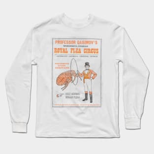 The flea circus Long Sleeve T-Shirt